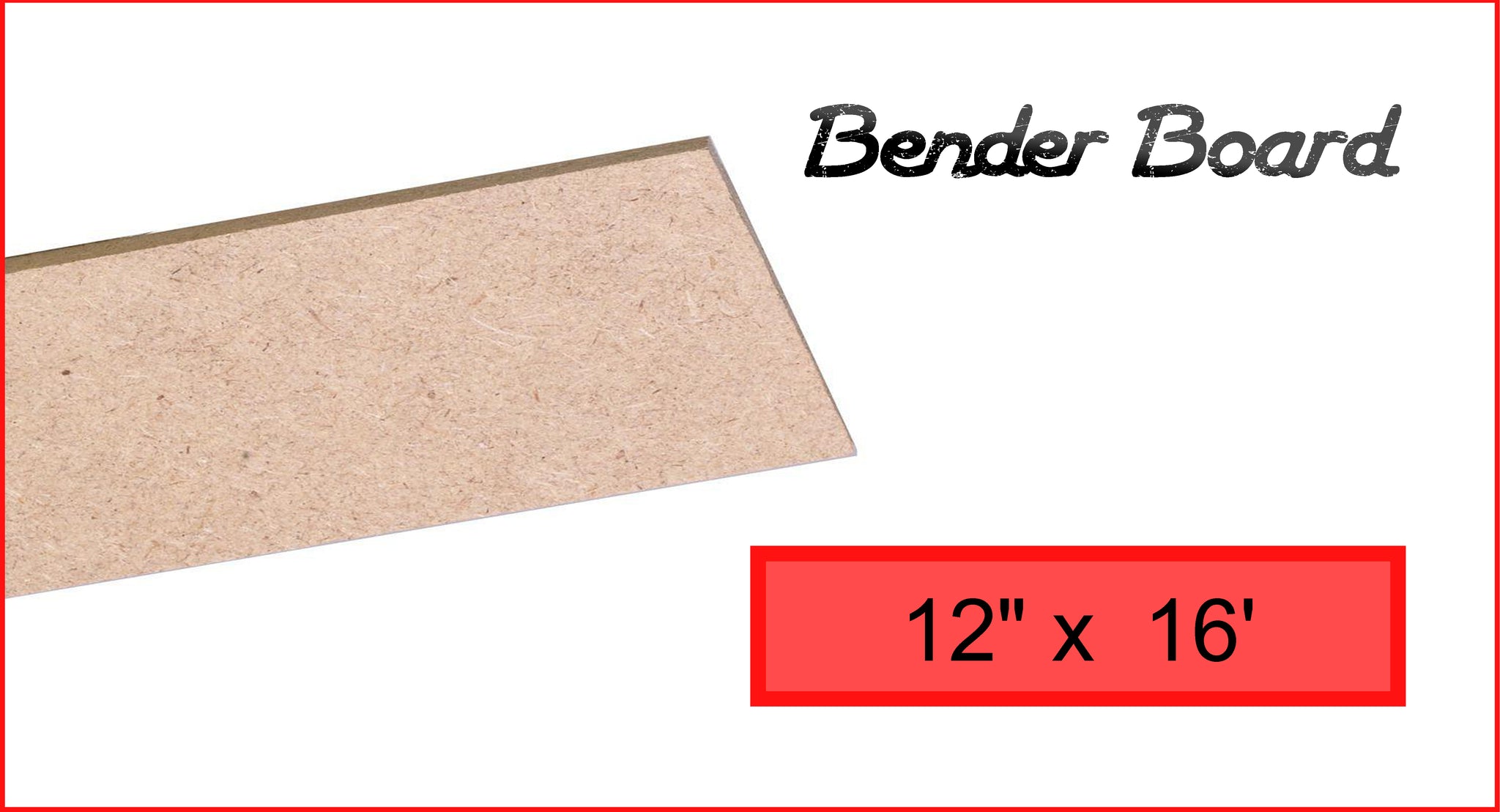Bender Board 12" x 16'