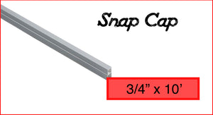 Snapcap 3/4" x 10'