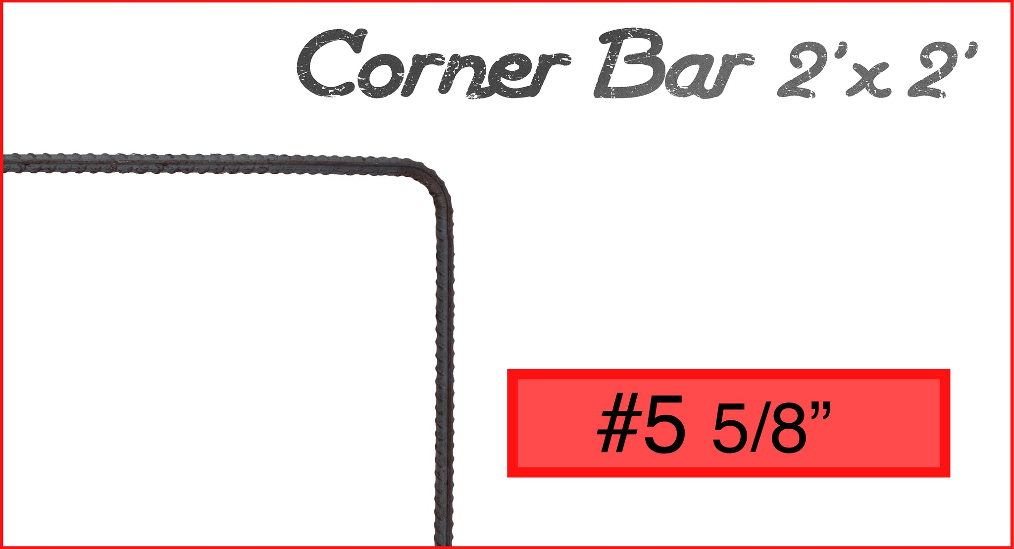 #5 Corner Bar 2 FT x 2 FT